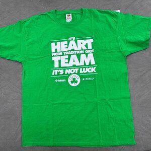 CELTICS T Shirt "Its Heart Pride Tradition Grit Team Its Not Luck" Size XL - NEW